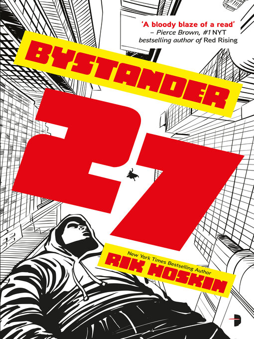 Title details for Bystander 27 by Rik Hoskin - Available